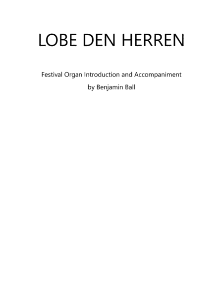 Lobe Den Herren (Introduction and Accompaniment) (arr. Benjamin Ball)