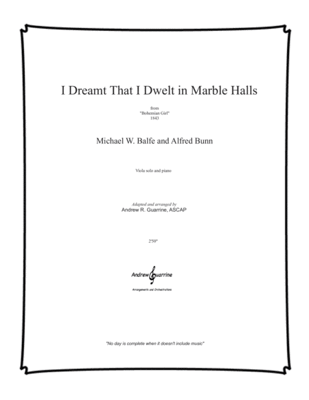 I Dreamt That I Dwelt in Marble Halls (arr. Andrew R. Guarrine)