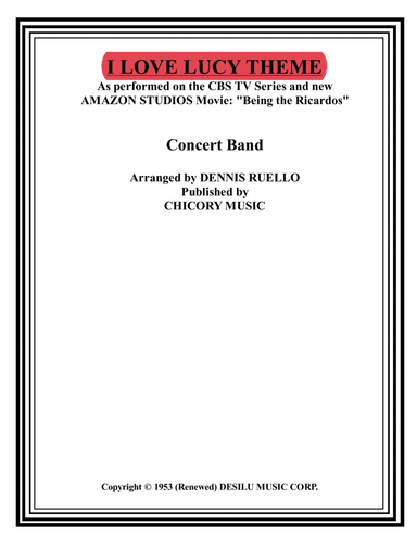 I Love Lucy (arr. Dennis Ruello)