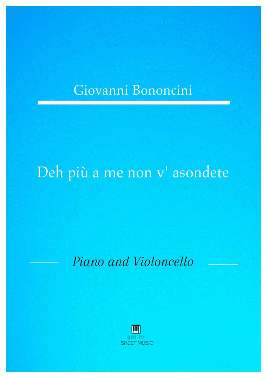 Giovanni Bononcini - Deh pi a me non v_asondete (Piano and Cello) (arr. ANDRE LAITANO)