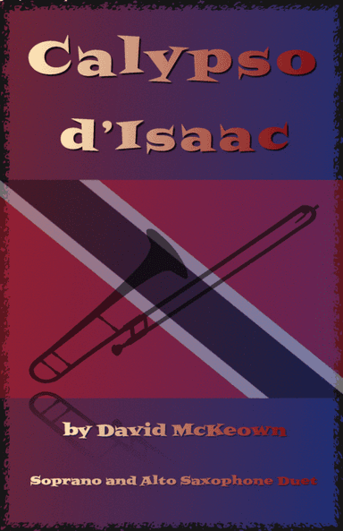 Calypso d'Isaac, for Soprano and Alto Saxophone Duet
