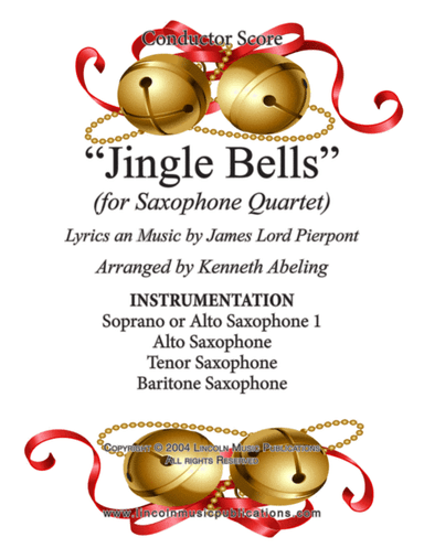 Jingle Bells (for Saxophone Quartet SATB or AATB) (arr. Kenneth Abeling)