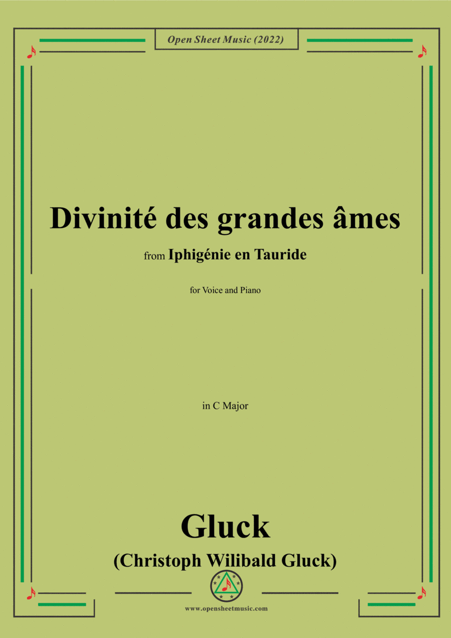 Gluck-Divinité des grandes âmes,in C Major,from 'Iphigénie en Tauride',for Voice and Piano (arr. Open Cloud)