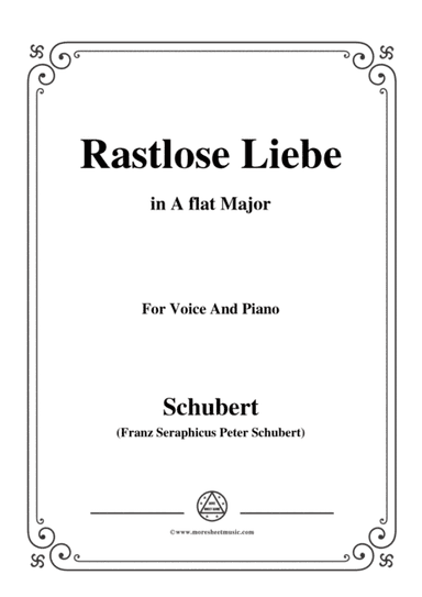 Schubert-Rastlose Liebe in A flat Major,for voice and piano (arr. MSM)