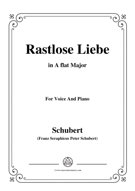 Schubert-Rastlose Liebe in A flat Major,for voice and piano (arr. MSM)