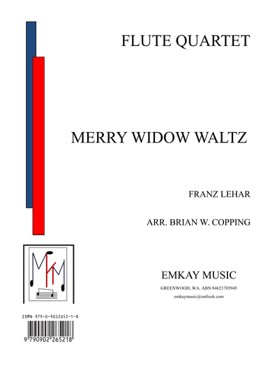 MERRY WIDOW WALTZ – FLUTE QUARTET (arr. BRIAN W. COPPING)
