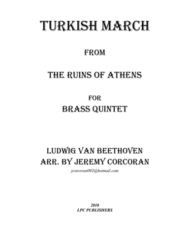 Turkish March from The Ruins of Athens for Brass Quintet (arr. Jeremy Corcoran)