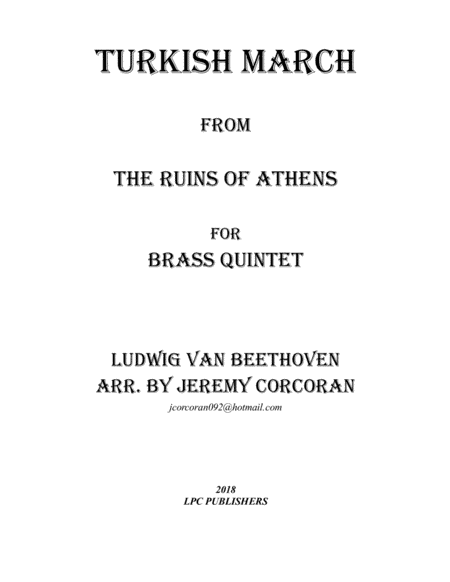Turkish March from The Ruins of Athens for Brass Quintet (arr. Jeremy Corcoran)