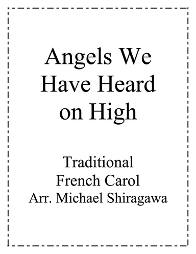 Angels We Have Heard on High - Horn (arr. Michael Shiragawa)