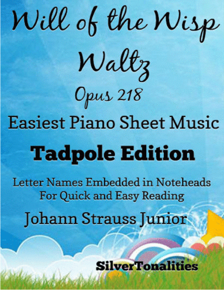 Will of the Wisp Waltz Opus 218 Easiest Piano Sheet Music 2nd Edition (arr. SilverTonalities)