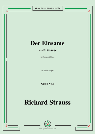 Richard Strauss-Der Einsame,in E flat Major,Op.51 No.2 (arr. OSM Press)