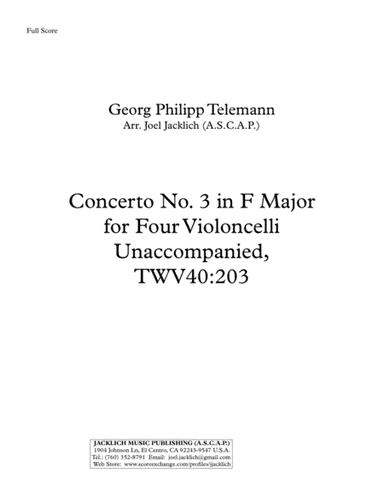 Concerto No. 3 in F Major for Four Celli Unaccompanied, TWV40:203 (arr. Joel Jacklich (ASCAP))