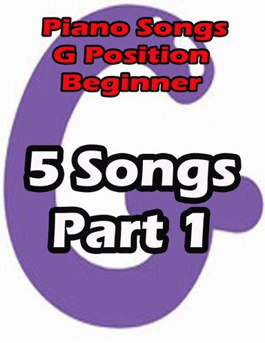 Piano songs in G position part 1