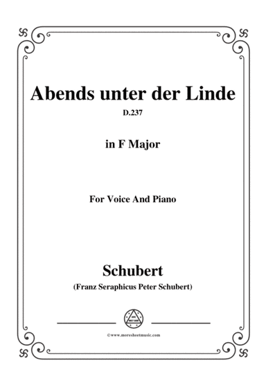 Schubert-Abends unter der Linde,D.237,in F Major,for Voice&Piano (arr. MSM)
