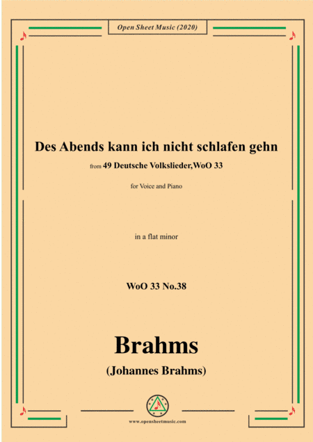 Brahms-Des Abends kann ich nicht schlafen gehn,WoO 33 No.38,in a flat minor,for Voice&Pno (arr. MSM)