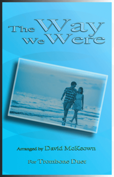 The Way We Were (arr. David McKeown)