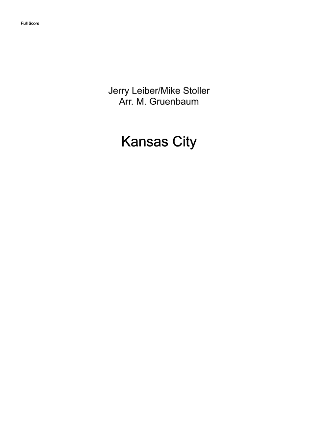 Kansas City (arr. Marvin Gruenbaum)