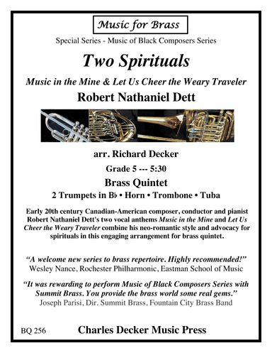Two Spirituals: Music in the Mine and Let Us Cheer the Weary Traveler for Brass Quintet (arr. Richard Decker)
