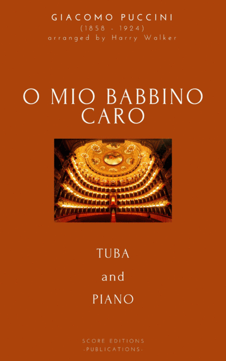 Puccini: O Mio Babbino Caro (for Tuba and Piano) (arr. Harry Walker)