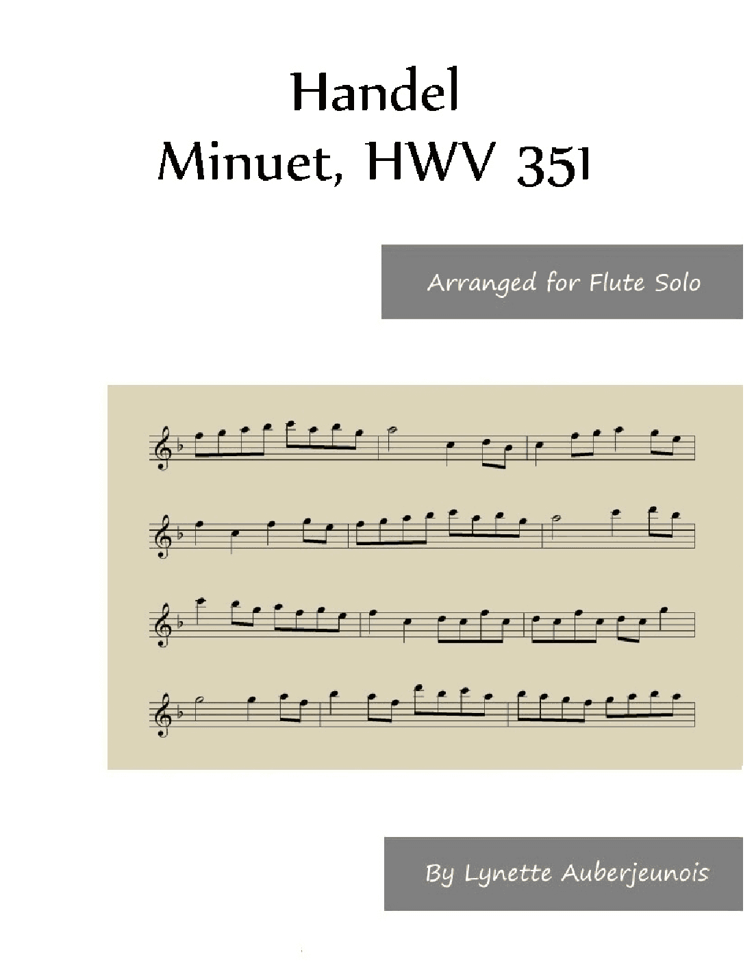 Minuet, HWV 351 - Flute Solo (arr. Lynette Auberjeunois)