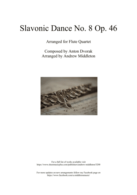 Slavonic Dance No. 8 in G Minor arranged for Flute Quartet (arr. Andrew Middleton)
