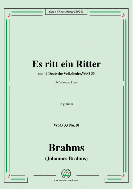 Brahms-Es ritt ein Ritter,WoO 33 No.10,in g minor,for Voice and Piano (arr. MSM)