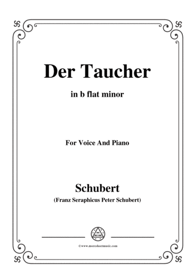 Schubert-Der Taucher(The Diver),D.77 (formerly D.111),in b flat minor,for Voice&Pno (arr. MSM)