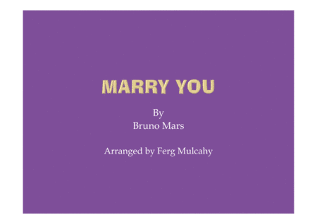 Marry You (arr. Ferg Mulcahy)