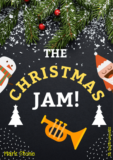 The Christmas Jam! (arr. Mark Stone)