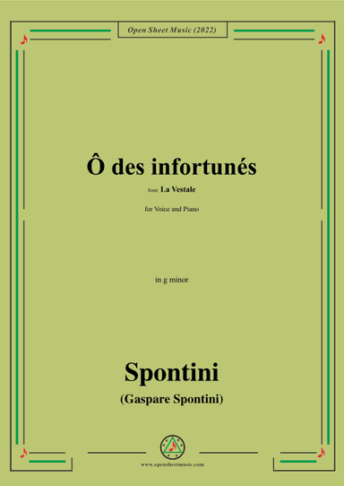 Spontini-Ô des infortunés,from La Vestale,in g minor (arr. OSM Press)