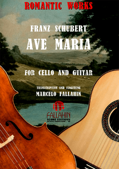 AVE MARIA - FRANZ SCHUBERT - FOR CELLO AND GUITAR (arr. Marcelo Fallahin)