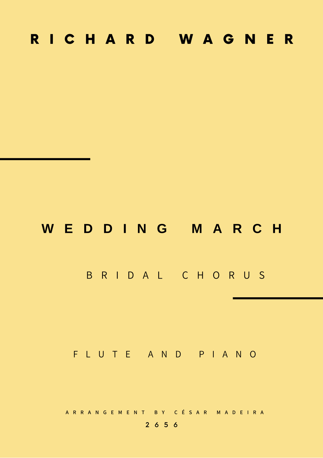 Wedding March (Bridal Chorus) - Flute and Piano (Full Score and Parts) (arr. César Madeira)