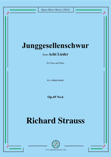 Richard Strauss-Junggesellenschwur,in c sharp minor (arr. OSM Press)