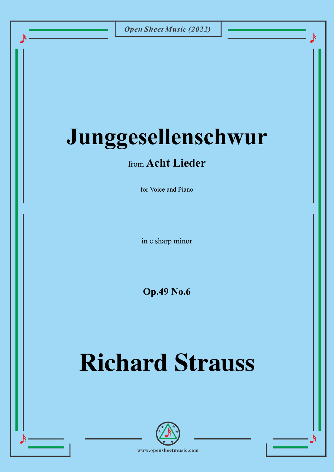 Richard Strauss-Junggesellenschwur,in c sharp minor (arr. OSM Press)