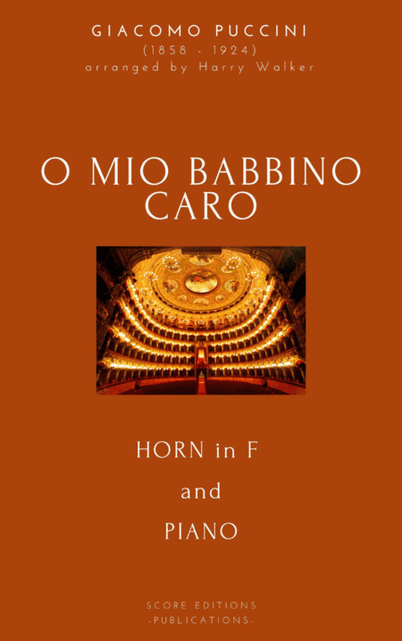 Puccini: O Mio Babbino Caro (for Horn in F and Piano) (arr. Harry Walker)
