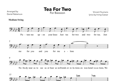 Tea For Two (For Bassoon with Lyrics) (arr. Daniel Nakamura)
