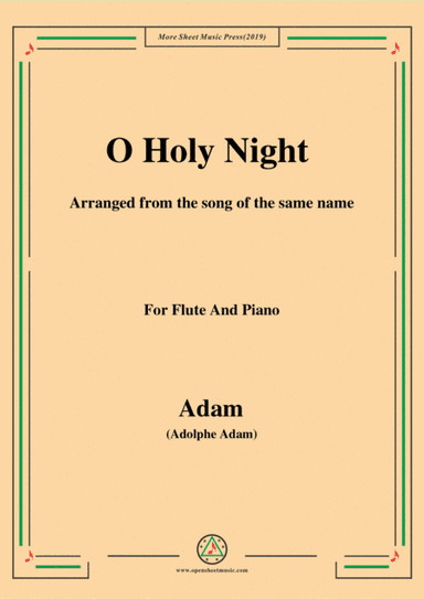 Adam-O Holy night cantique de noel,for Flute and Piano (arr. MSM)