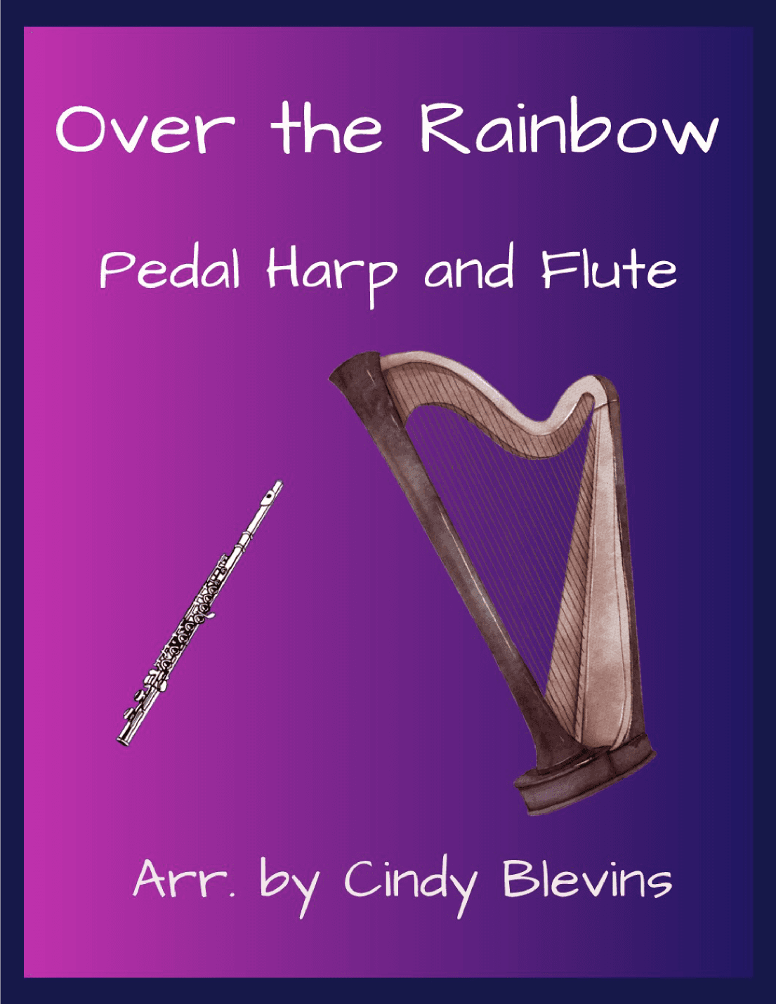 Over The Rainbow (from The Wizard Of Oz) (arr. Cindy Blevins)