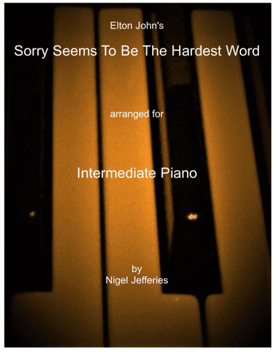 Sorry Seems To Be The Hardest Word (arr. Nigel Jefferies)