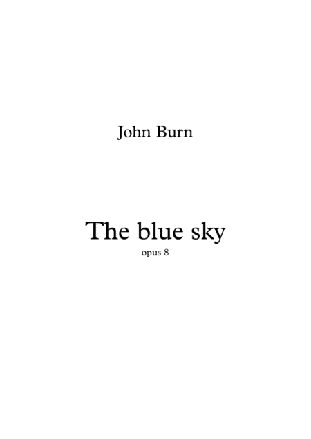 The blue sky - Opus 8