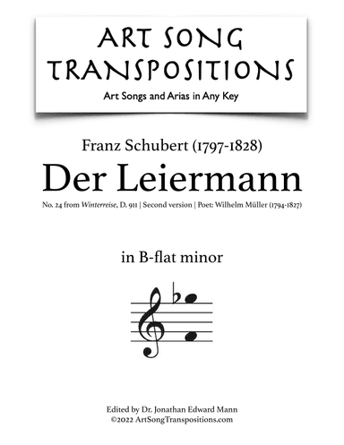 SCHUBERT: Der Leiermann, D. 911 no. 24 (transposed to B-flat minor) (arr. ArtSongTranspositions.com)