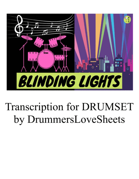 Blinding Lights (arr. DrummersLoveSheets)