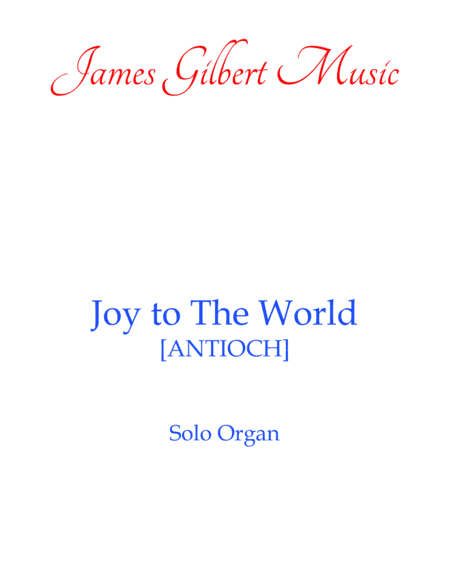 Joy To The World (arr. James Gilbert)