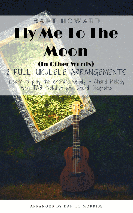 Fly Me To The Moon (in Other Words) (arr. Daniel Morriss)