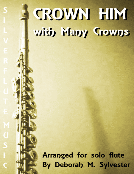 Crown Him with Many Crowns (arr. Deborah M. Sylvester)