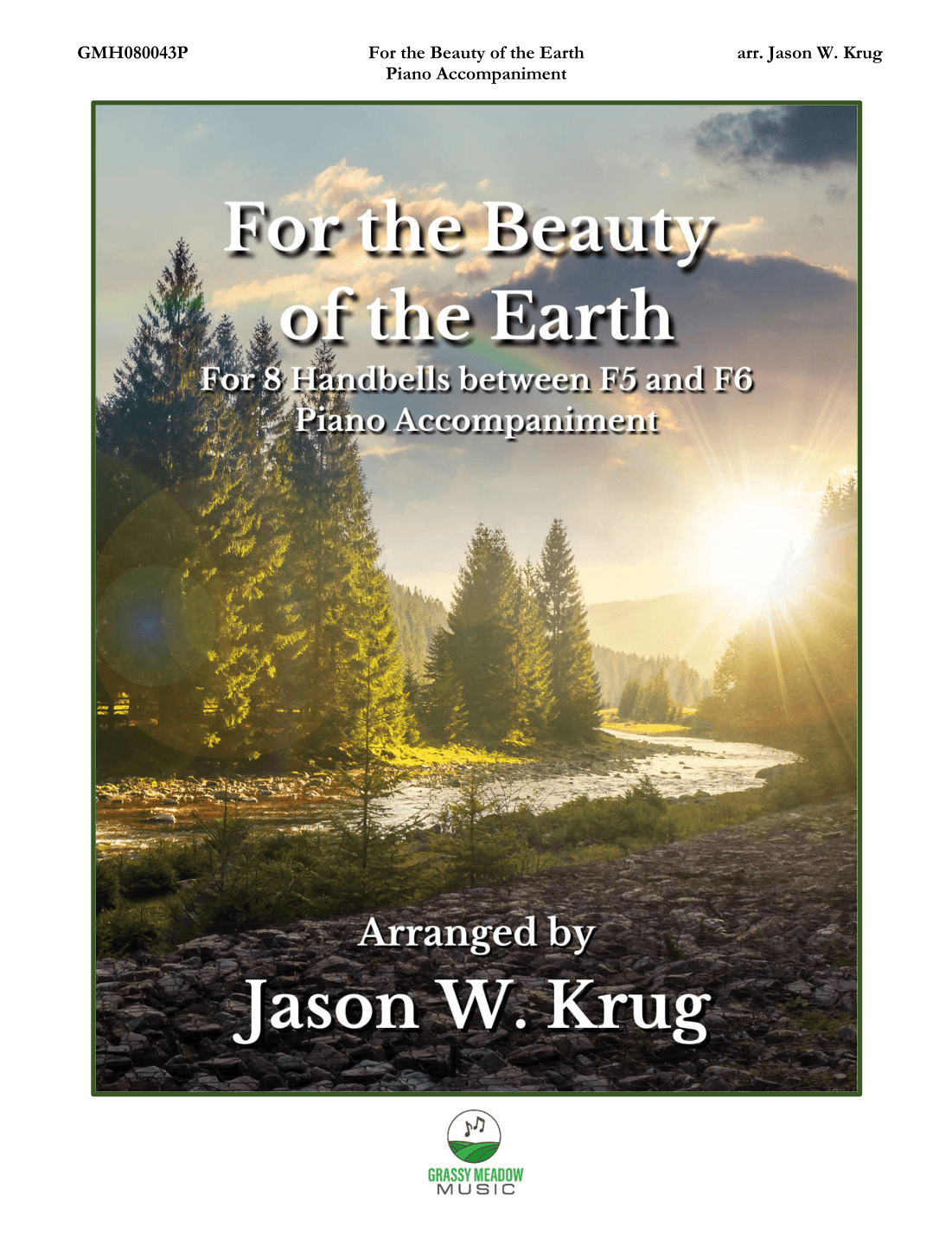 For the Beauty of the Earth (piano accompaniment to 8 bell version) (arr. Jason W. Krug)