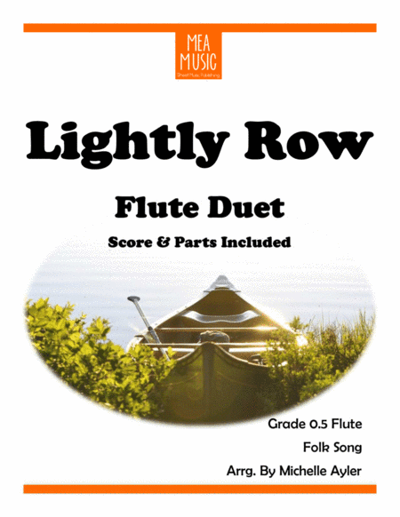 Lightly Row Duet (Flute) (arr. Michelle Ayler)