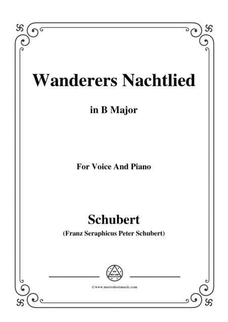 Schubert-Wanderers Nachtlied in B Major,for voice and piano (arr. MSM)