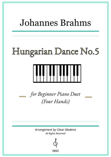 Hungarian Dance No.5 by Brahms - Easy Piano Four Hands (Individual Parts) (arr. César Madeira)