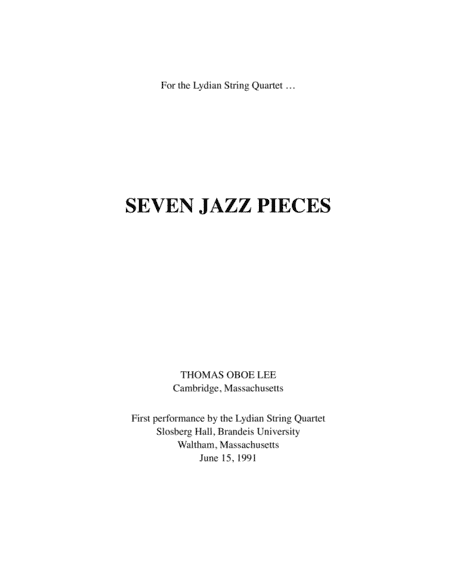 Seven Jazz Pieces (1990-91) for string quartet